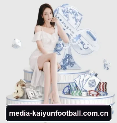 开云体育足球直播的方向